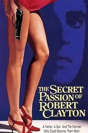 the-secret-passion-of-robert-clayton-1992
