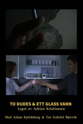 to-dudes-ett-glass-vann-2023