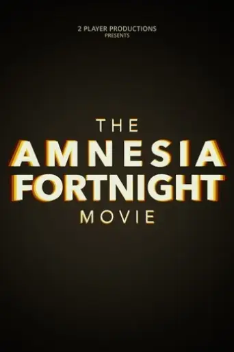 the-amnesia-fortnight-movie-2021