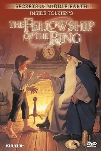 secrets-of-middle-earth-inside-tolkien-s-the-fellowship-of-the-ring-2003