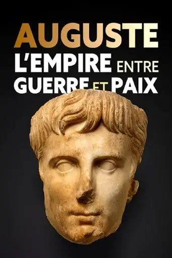 auguste-l-empire-entre-guerre-et-paix-2021