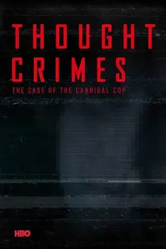 thought-crimes-the-case-of-the-cannibal-cop-2015