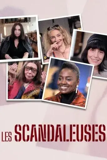 les-scandaleuses-2024