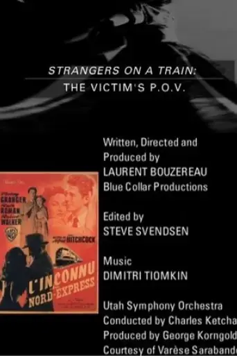Strangers on a Train: The Victim's P.O.V. (2004)