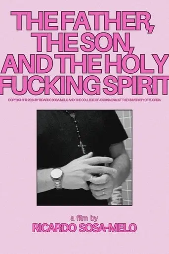 the-father-the-son-and-the-holy-fucking-spirit-2025