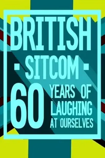 british-sitcom-60-years-of-laughing-at-ourselves-2016
