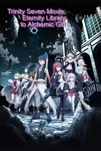 trinity-seven-eternity-library-alchemic-girl-2017