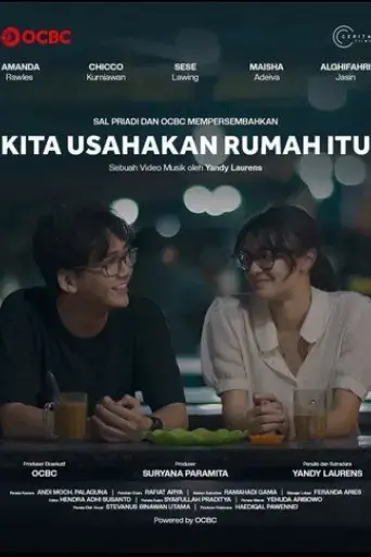 kita-usahakan-rumah-itu-2025