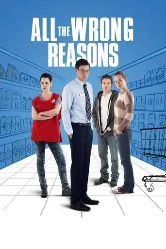 all-the-wrong-reasons-2013
