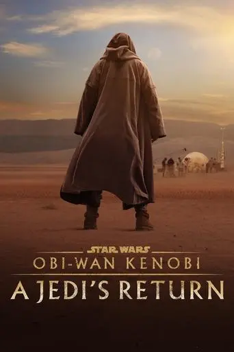 obi-wan-kenobi-a-jedi-s-return-2022