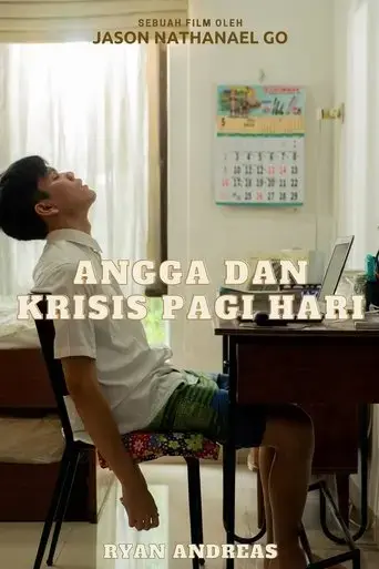 angga-and-his-morning-crisis-2022