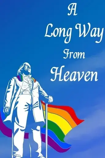 a-long-way-from-heaven-the-rainbow-y-story-2024