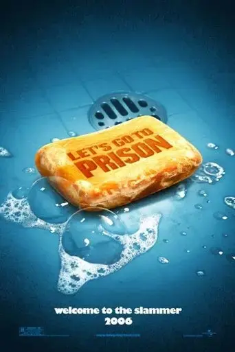 let-s-go-to-prison-2006