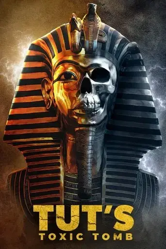 tut-s-toxic-tomb-2022