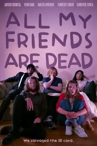 all-my-friends-are-dead-2022