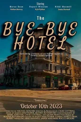 the-bye-bye-hotel-2023