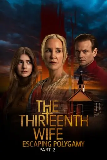 the-thirteenth-wife-escaping-polygamy-part-2-2025