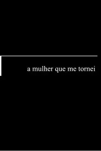 a-mulher-que-me-tornei-2020