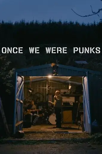 once-we-were-punks-2025
