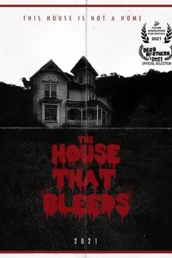 the-house-that-bleeds-2021