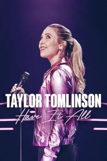 taylor-tomlinson-have-it-all-2024
