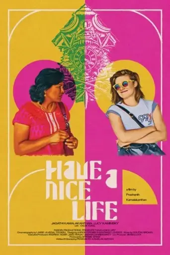 have-a-nice-life-2021
