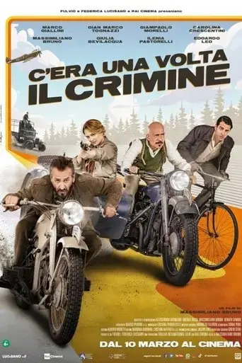 c-era-una-volta-il-crimine-2022