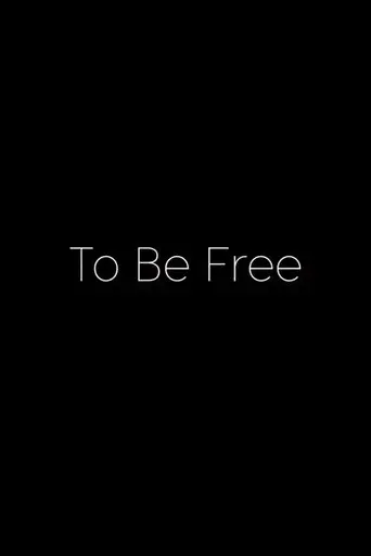 to-be-free-2017