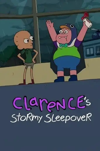 clarence-s-stormy-sleepover-2017