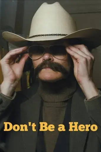 don-t-be-a-hero-2018