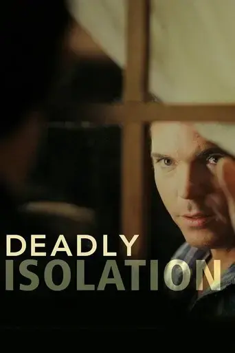 deadly-isolation-2005