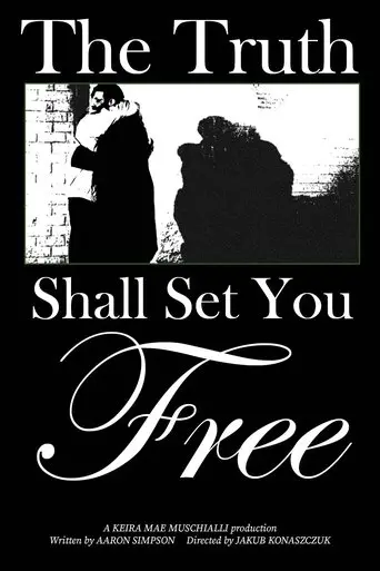 the-truth-shall-set-you-free-2025