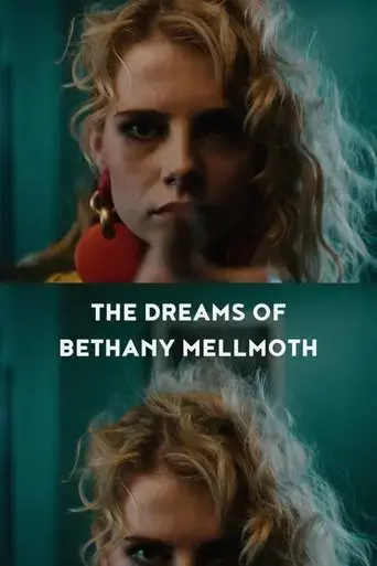 the-dreams-of-bethany-mellmoth-2017