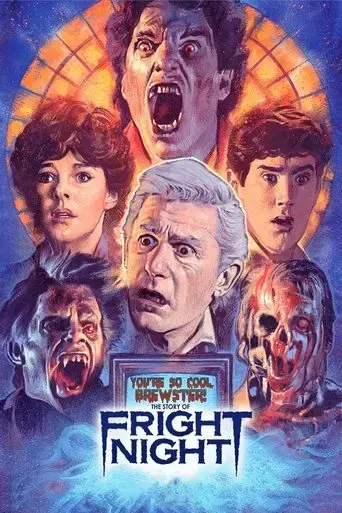 you-re-so-cool-brewster-the-story-of-fright-night-2016