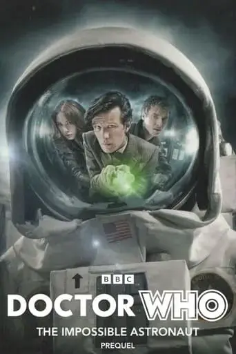 Doctor Who: The Impossible Astronaut Prequel (2011)