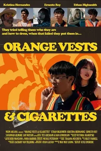 orange-vests-and-cigarettes-2024