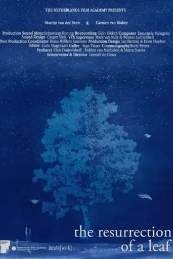the-resurrection-of-a-leaf-2023