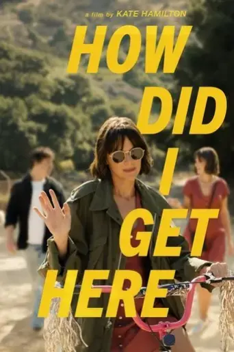 how-did-i-get-here-2025