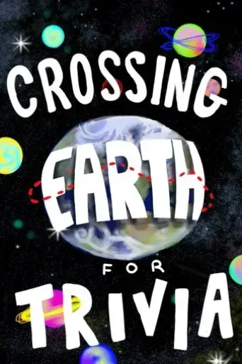 i-crossed-earth-for-animation-trivia-2024