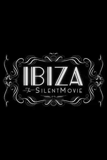 ibiza-the-silent-movie-2019