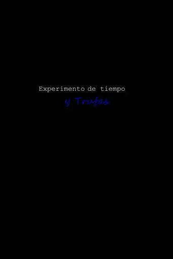 experimento-de-tiempo-y-trufas-2022
