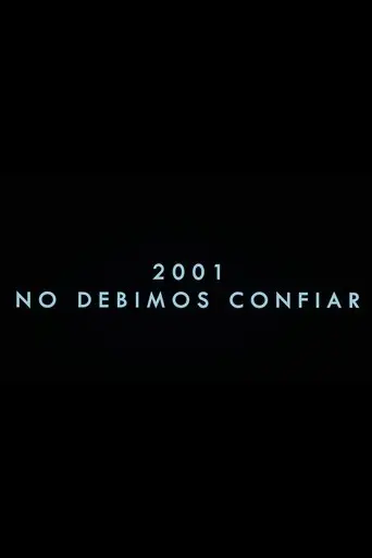 2001-we-shouldn-t-have-trusted-2023