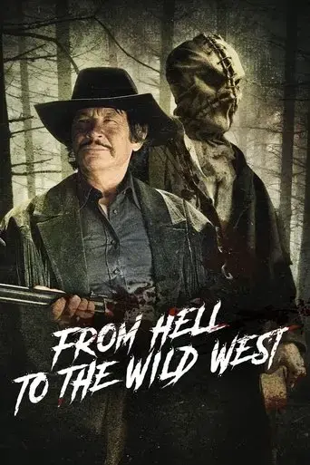 from-hell-to-the-wild-west-2017