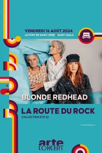 blonde-redhead-la-route-du-rock-2024-2024