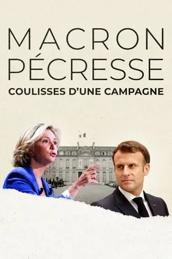 macron-pecresse-coulisses-d-une-campagne-2022