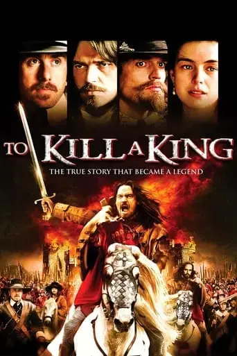 to-kill-a-king-2003