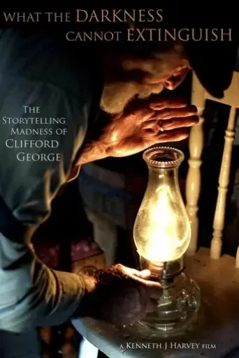 what-the-darkness-cannot-extinguish-the-storytelling-madness-of-clifford-george-2023