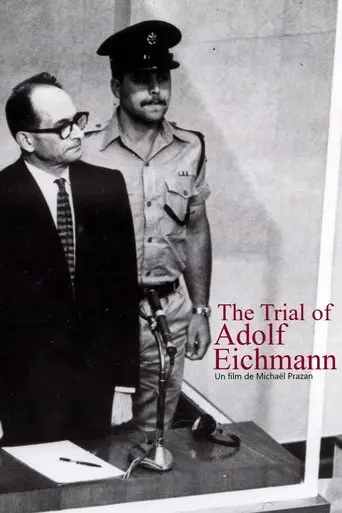 The Trial of Adolf Eichmann (2011) Poster