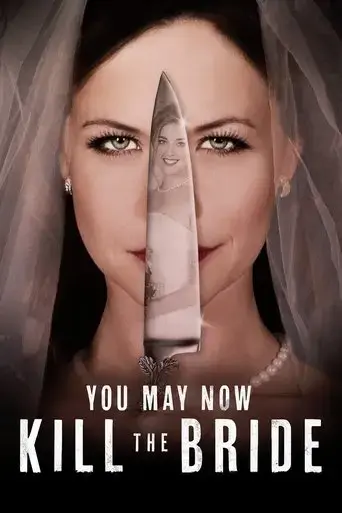 you-may-now-kill-the-bride-2016