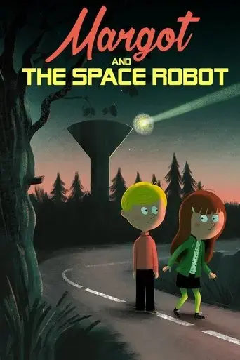 margot-and-the-space-robot-2022